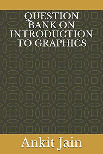 Question Bank on Introduction to Graphics