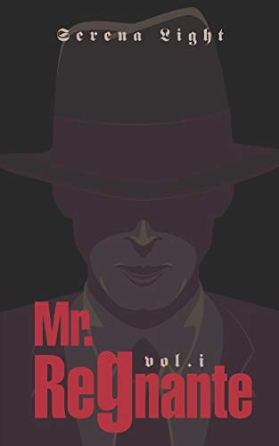 Mr. Regnante Regnante Book 1