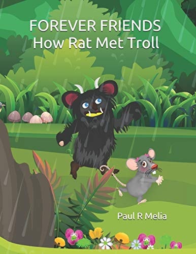 Forever Friends How Rat Met Troll