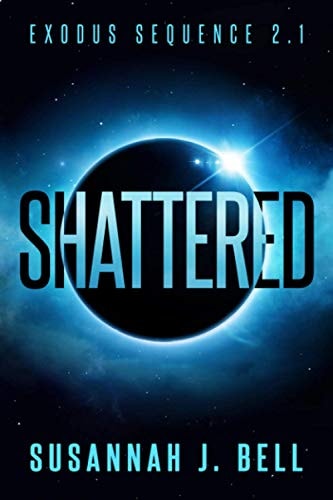 Shattered