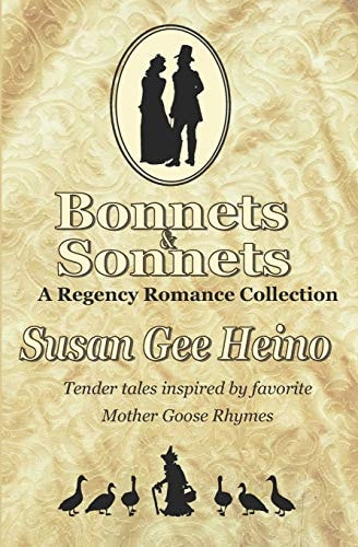 Bonnets and Sonnets A Regency Romance Collection