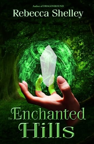 The Enchanted Hills
