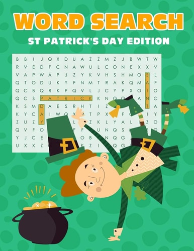 Word Search St Patrick's Day Edition Fun Activity Themed Saint Patricks Day Puzzle Book For Kids And Adults Word Finder Leprechaun Cover Large Size