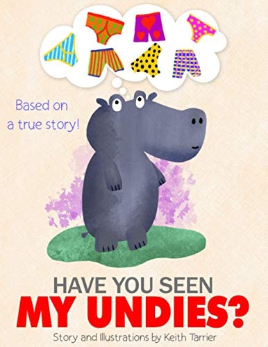 Have You Seen My Undies?
