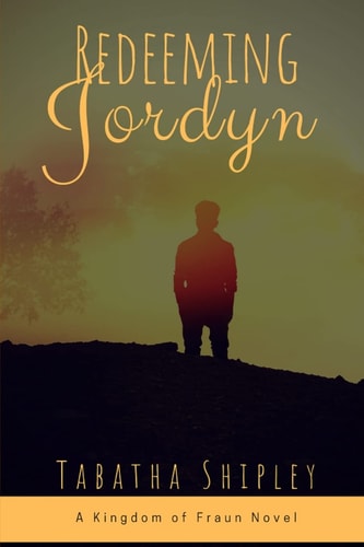 Redeeming Jordyn A Kingdom of Fraun Novel