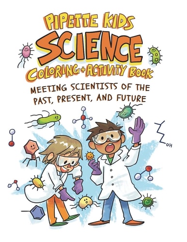 Pipette Kids Science Coloring and Activity Book