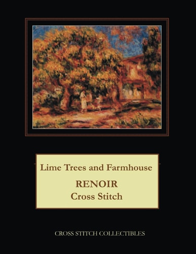 Lime Trees and Farmhouse Renoir Cross Stitch Pattern