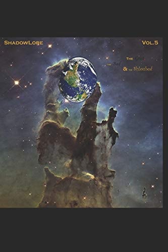 ShadowLore The Geut, the Bad, & the Shloubed