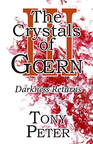 The Crystals of Goern III Darkness Returns