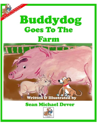 Buddydog Goes To The Farm