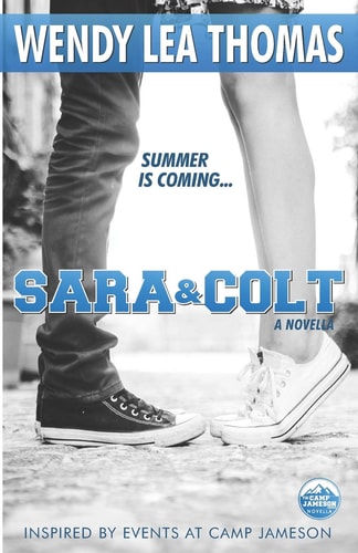 Sara and Colt The Camp Jameson Series: Prequel