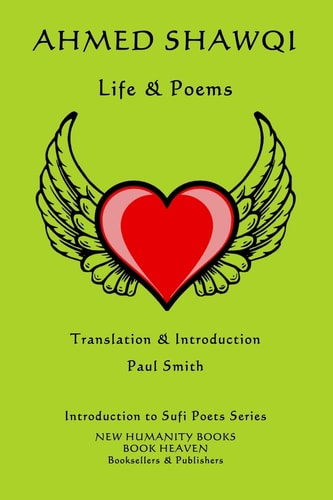 Ahmed Shawqi Life & Poems