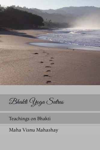 Bhakti Yoga Sutra Teachings on Bhakti