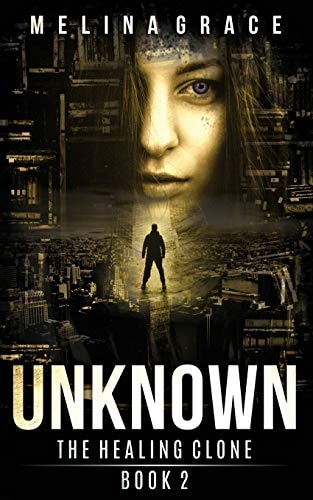 Unknown (a Dystopian Survival Fiction Book Series)