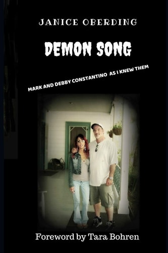 Demon Song Mark and Debby Constantino as I Knew Them