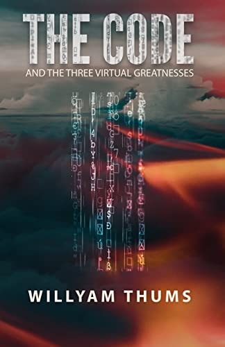 The Code And the Three Virtual Greatnesses