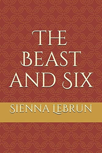 The Beast and Six
