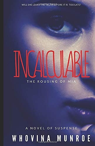 Incalculable The Rousing of Mia