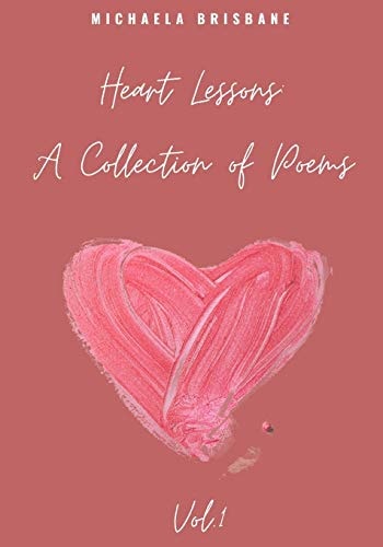 Heart Lessons Collection of Poems