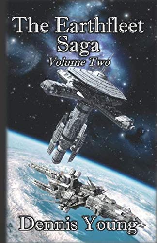 The Earthfleet Saga Volume Two