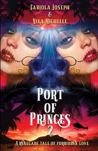 Port of Princes 2 A Renegade Tale of Forbidden Love