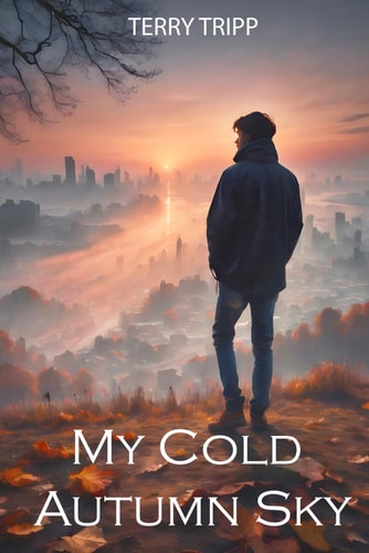 My Cold Autumn Sky Poetry