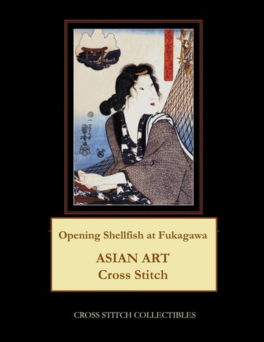 Opening Shellfish at Fukagawa Asian Art Cross Stitch Pattern