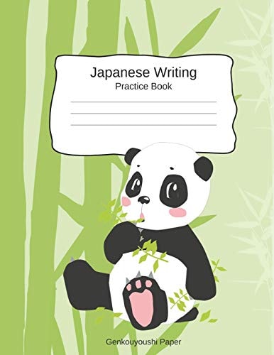 Japanese Writing Practice Book Genkouyoushi Paper Kanji Notebook a Workbook to Write Kanji, Kana, Katakana Or Hiragana with Cute Panda Design