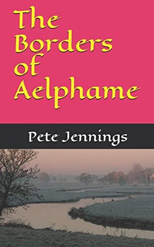 The Borders of Aelphame