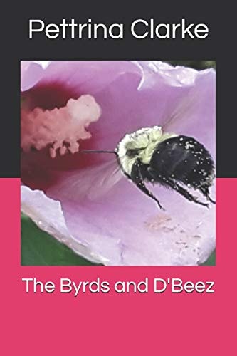 The Byrds and D'Beez