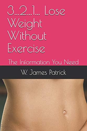 3... 2... 1... Lose Weight Without Exercise The Information You Need