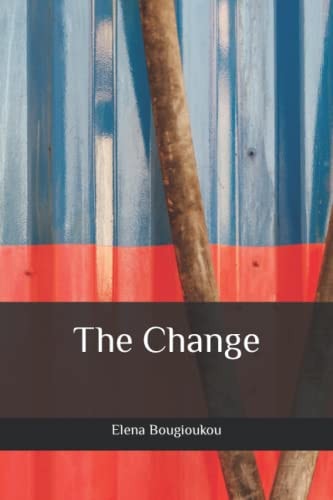 The Change