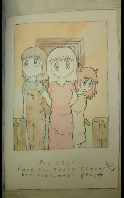 Project: Cure for Those Demons. Vol 3