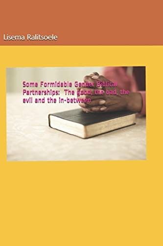 Some Formidable Gender Biblical Partnerships The Good, the Bad, the Evil and the In-between