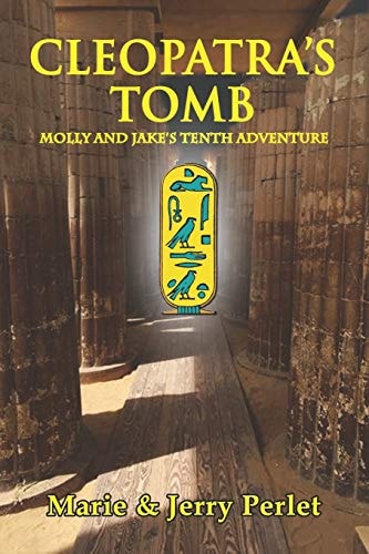 Cleopatra's Tomb Molly and Jake's Tenth Adventure