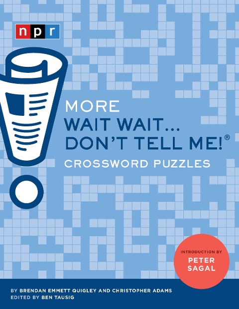 More Wait Wait...Dont Tell Me! Crossword Puzzles