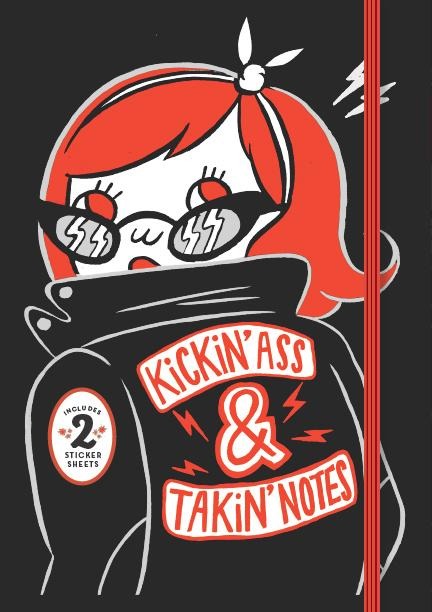 Kickin Ass & Takin Notes