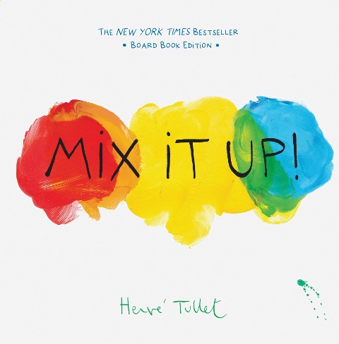 Mix It Up!: Board Book Edition