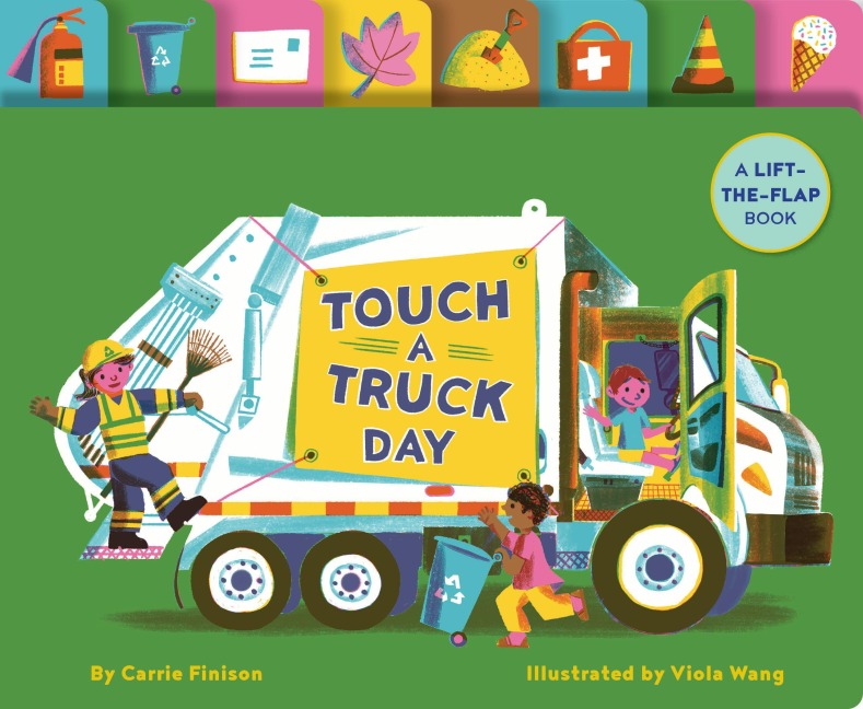 Touch a Truck Day: A Lift-the-Flap Book