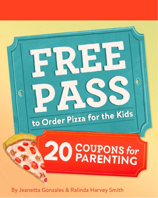 Free Pass to Order Pizza for the Kids: 20 Coupons for Parenting