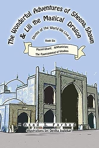 Mazari-Sharif, Afghanistan The Fountainhead of Wisdom