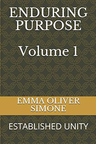 Enduring Purpose Established Unity