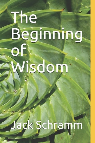 The Beginning of Wisdom