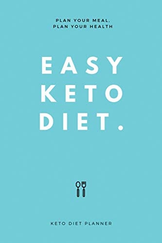 Easy Keto Diet Plan Your Meal, Plan Your Health