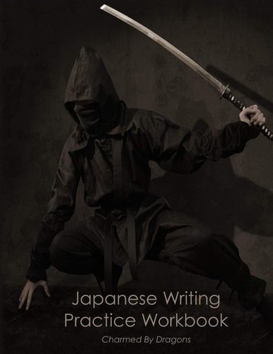 Japanese Writing Practice Workbook Genkouyoushi Paper for Notetaking & Writing Practice of Kana & Kanji Characters
