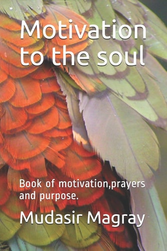 Motivation to the Soul