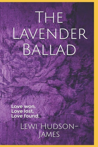 The Lavender Ballad