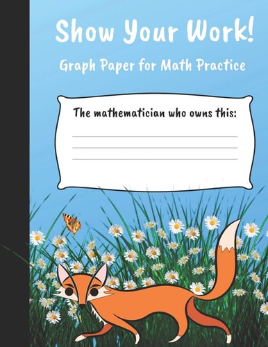 Show Your Work 4x4 Graph Paper for Math Practice