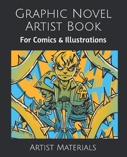 Graphic Novel Artist Book For Comics & Illustrations