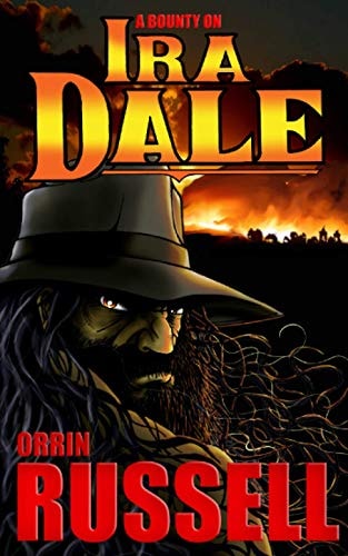 A Bounty on Ira Dale